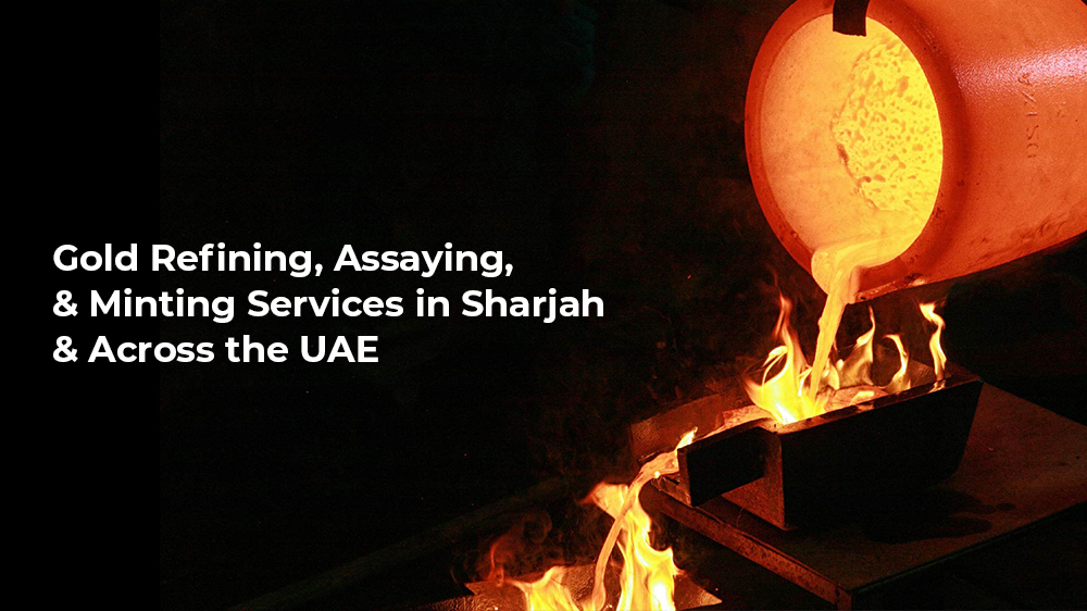 gold refinery in Sharjah